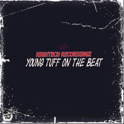 Young Tuff On The Beat