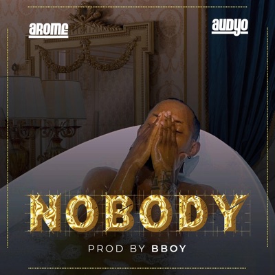 Nobody (feat. Audyo) - Single