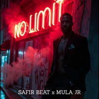 No Limit (feat. Mula Jr) - Single - Safir´s Beats