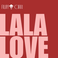 La La Love - Single - Filippo Cirri