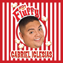 Hot and Fluffy - Gabriel Iglesias Cover Art