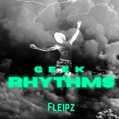 Listen to Geek Rhythms by Fleipz