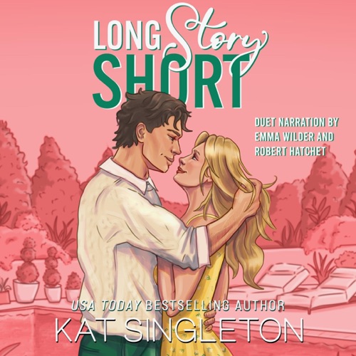 Long Story Short: Pembroke Hills, Book 4 (Unabridged) cover