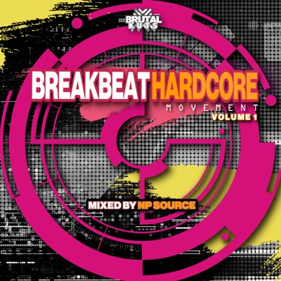 Breakbeat Hardcore Movement Volume 1