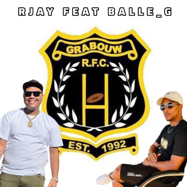 Grabouw Rugby Klub Anthem 1 (feat. Balle_G)