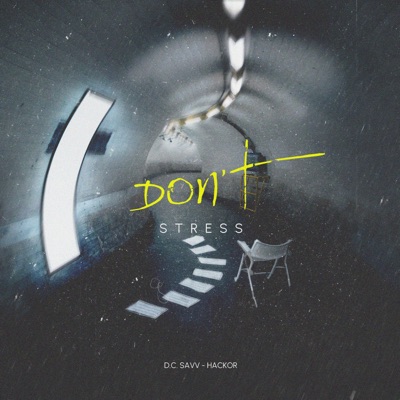 Don’t Stress - Single