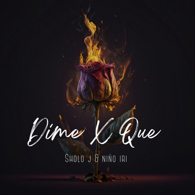 Dime X Que - Single