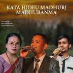 Kata Hideu Madhuri Madhubanma