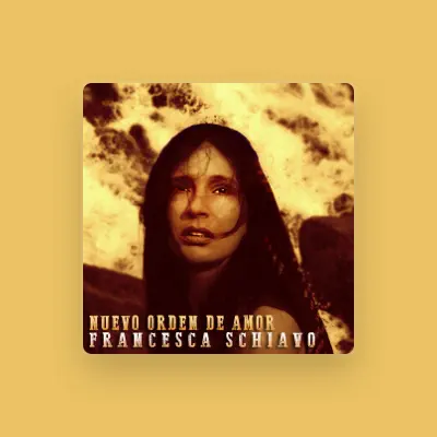 Listen to Francesca Schiavo, watch music videos, read bio, see tour dates & more!