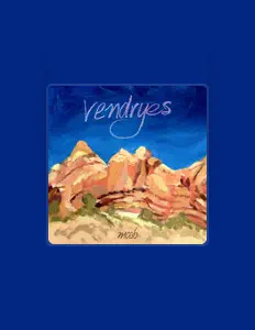 聆聽 Vendryes、觀看音樂影片、閱讀小傳、查看巡演日期等！