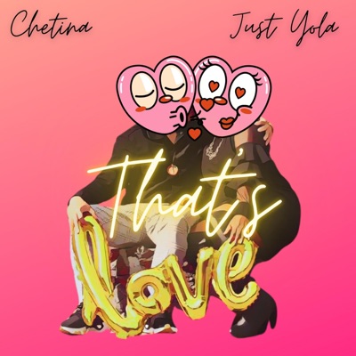 That's Love (feat. Just Yola) - Single