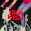 Bien tu mal