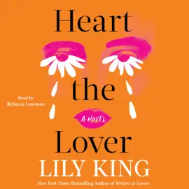 Heart the Lover (Unabridged)