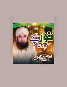 收听 Abdullah Qadri、观看音乐视频、阅读小传、查看巡演日期等 ！