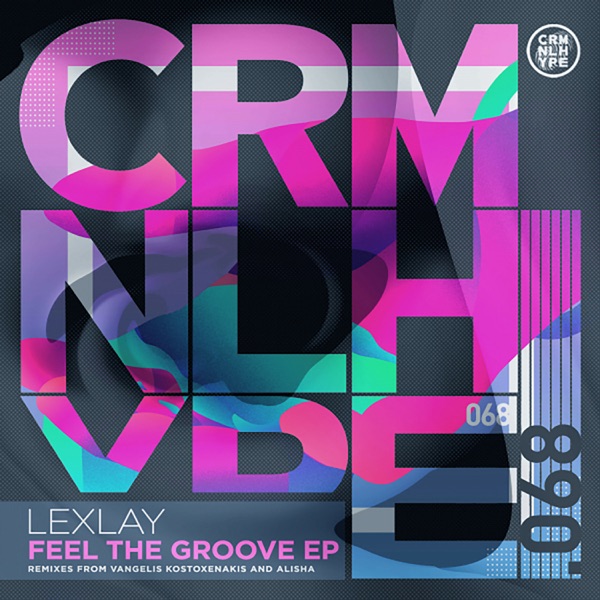 Feel The Groove - EP