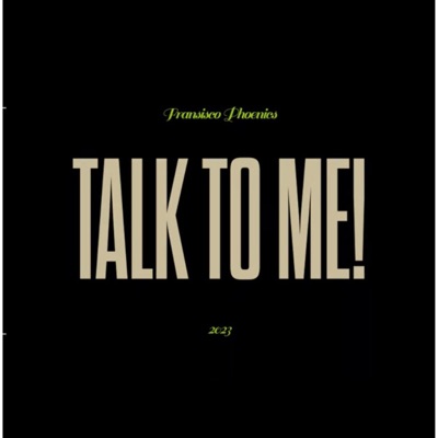Talk To Me - Single