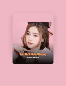 Listen to Ngân Ngân, watch music videos, read bio, see tour dates & more!