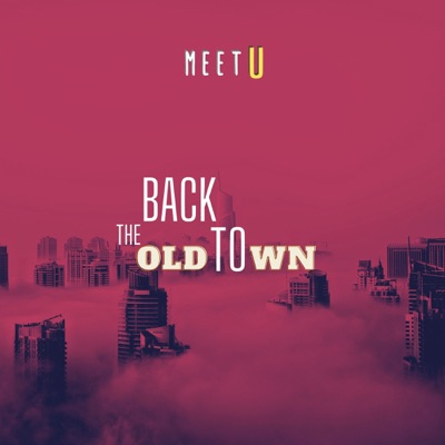 Back to the Old Town - Single