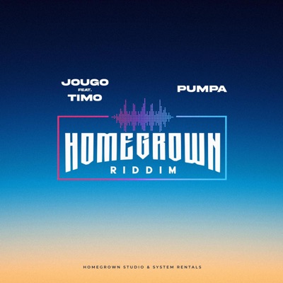 Home Grown Riddim - Single
