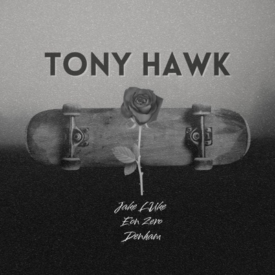 Tony Hawk - Single
