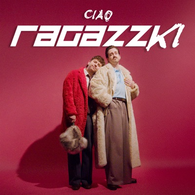 Ciao Ragazzki - Single