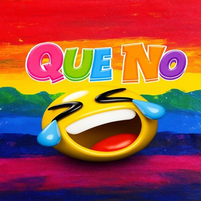 Que No (feat. Francis Beats) - Single