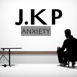 ANXIETY