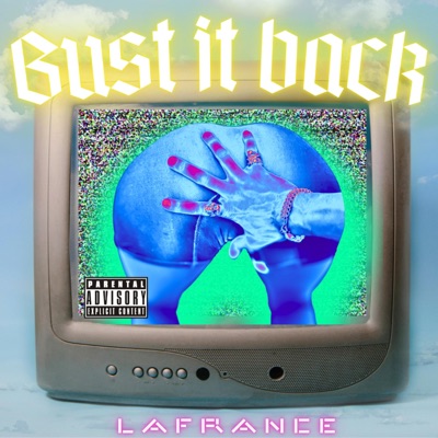 Bust it back - Single
