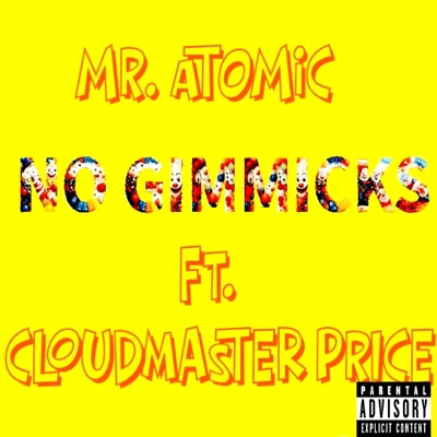 NO GIMMICKS (feat. Cloudmaster Price) - Single