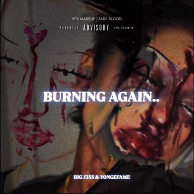 BURNING AGAIN.. (feat. Yongefame) - Single