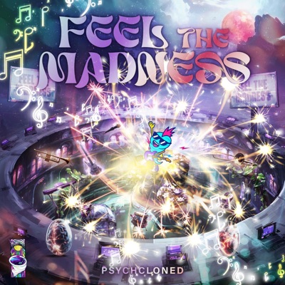 Feel the Madness