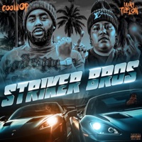 Striker Bros - EP - Yung Teflon & Coo Wop