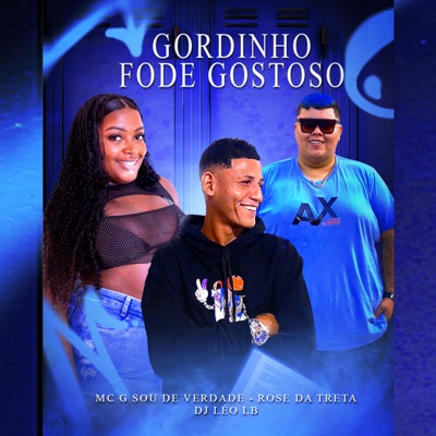 Gordinho Fode Gostoso - Single