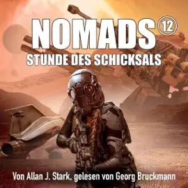 Stunde des Schicksals: NOMADS 12