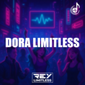 Dora Limitless