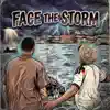 Face The Storm