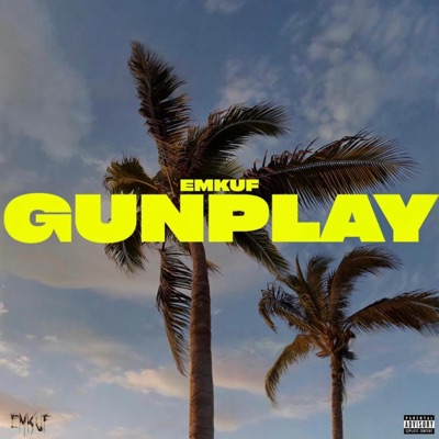 GunPlay - Single