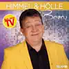Du Bist Himmel Und Hölle