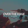 OVER THE EDGE