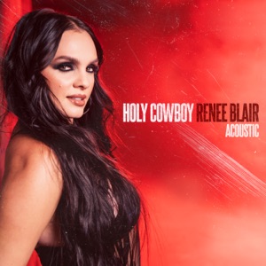 Holy Cowboy (Acoustic) - Single