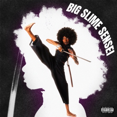 BIG SLIME SENSEI - EP