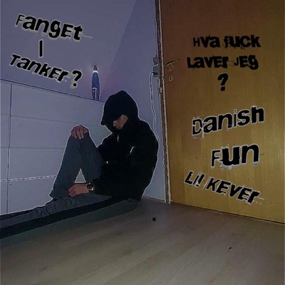 Fanget I Tanker? (feat. Lil Kever) - Single
