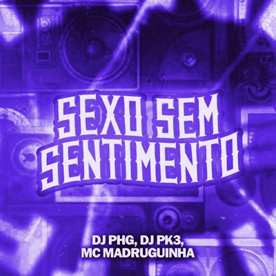 Sexo Sem Sentimento - Single