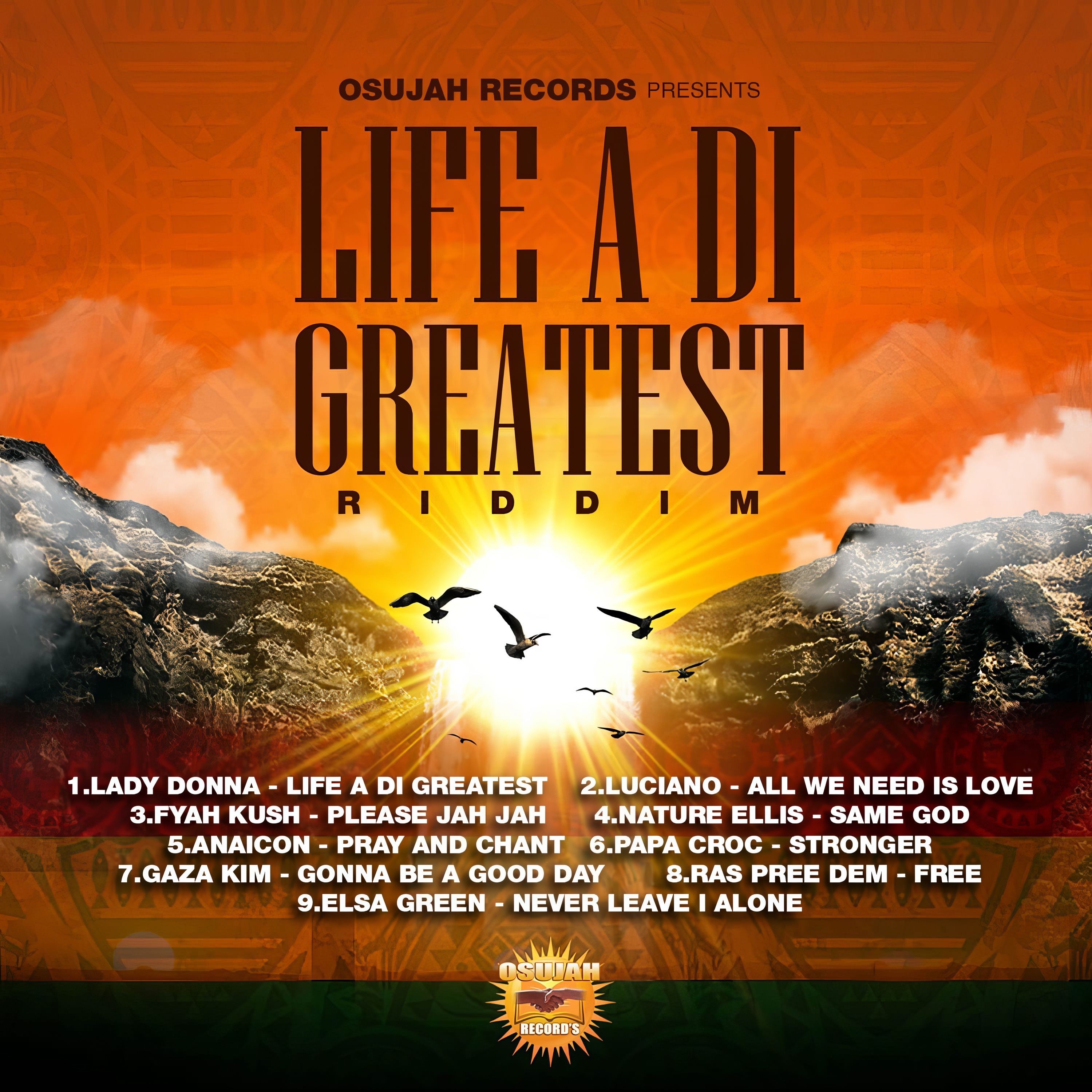 Life a Di Greatest Riddim