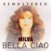 Milva - Bella ciao (Remastered)