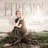 ETRE MOI