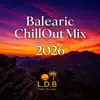 L.D.B Time to Chill - Sunset Paradise