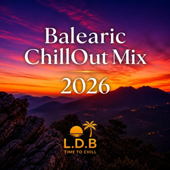 Balearic Chillout Mix 2026 (Vol 9)