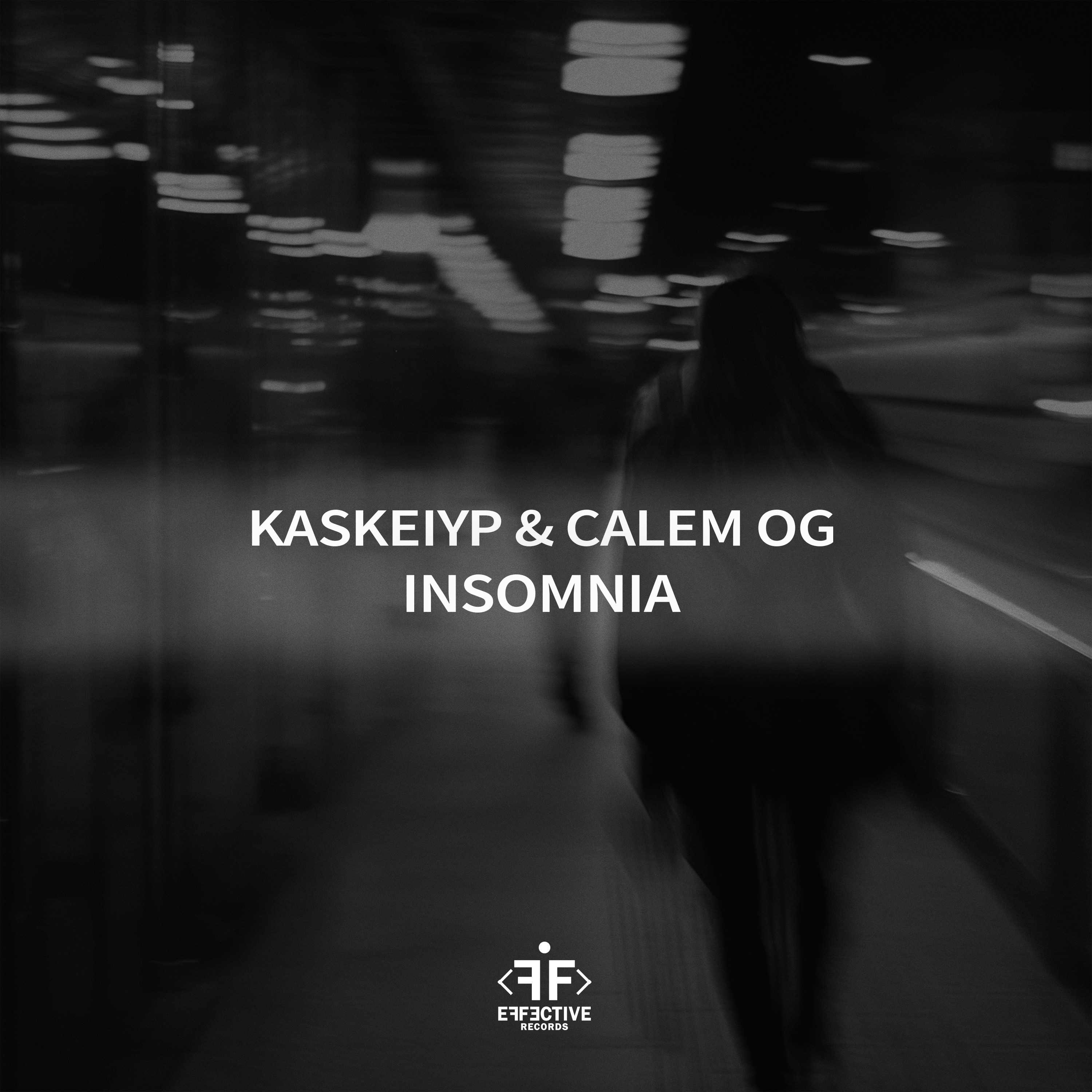 Kaskeiyp & Calem OG - Insomnia