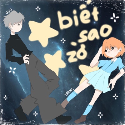 Biết Sao Zờ (feat. Tranc) - Single